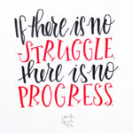 If there is no struggle