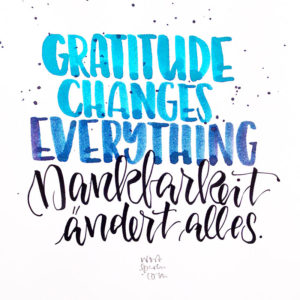 Dankbarkeit ändert alles