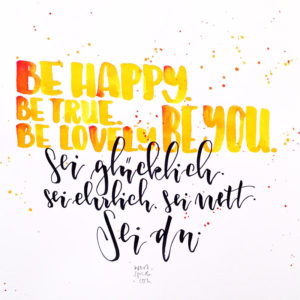 Sei glücklich…